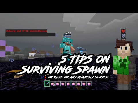 2b2e - 5 Tips on Surviving Spawn on Minecraft Bedrock Anarchy