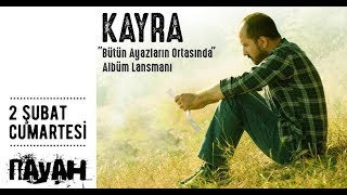 Kayra - Olmadım Say Canlı Performans Nayah