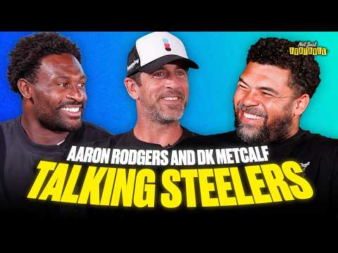 Aaron Rodgers & DK Metcalf On Being Steelers, How Camp Is Going, And More | Not Just Football
