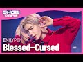 [COMEBACK] ENHYPEN - Blessed-Cursed (엔하이픈 - 블레스드-커스드) | Show Champion | EP.421