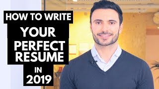 How To Write Your Perfect Resume - Resume Examples 2019