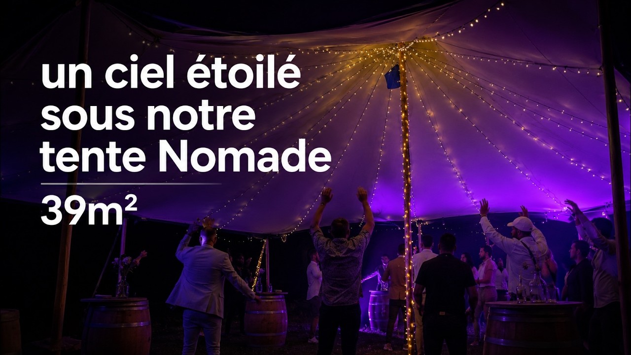 Ciel étoile sous tente nomade 39m2