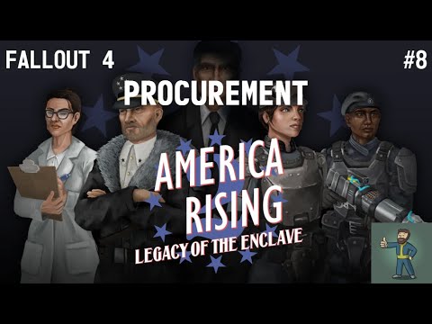 Procurement – Fallout 4 America Rising 2 #8