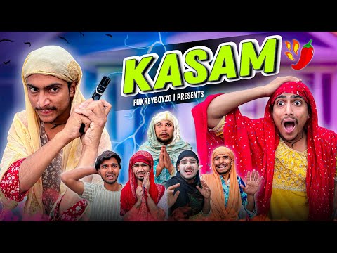 KASAM || OFFICIAL VIDEO || FUKREYBOYZ0