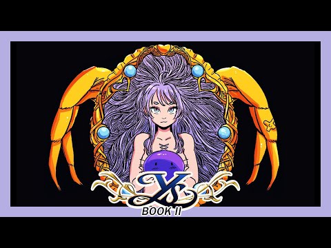【Ys Book II + Some Tony Hawk's Underground】Facing The Spidor Boss