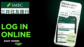 How to login to Sumitomo Mitsui Banking Corporation's online banking - Japan