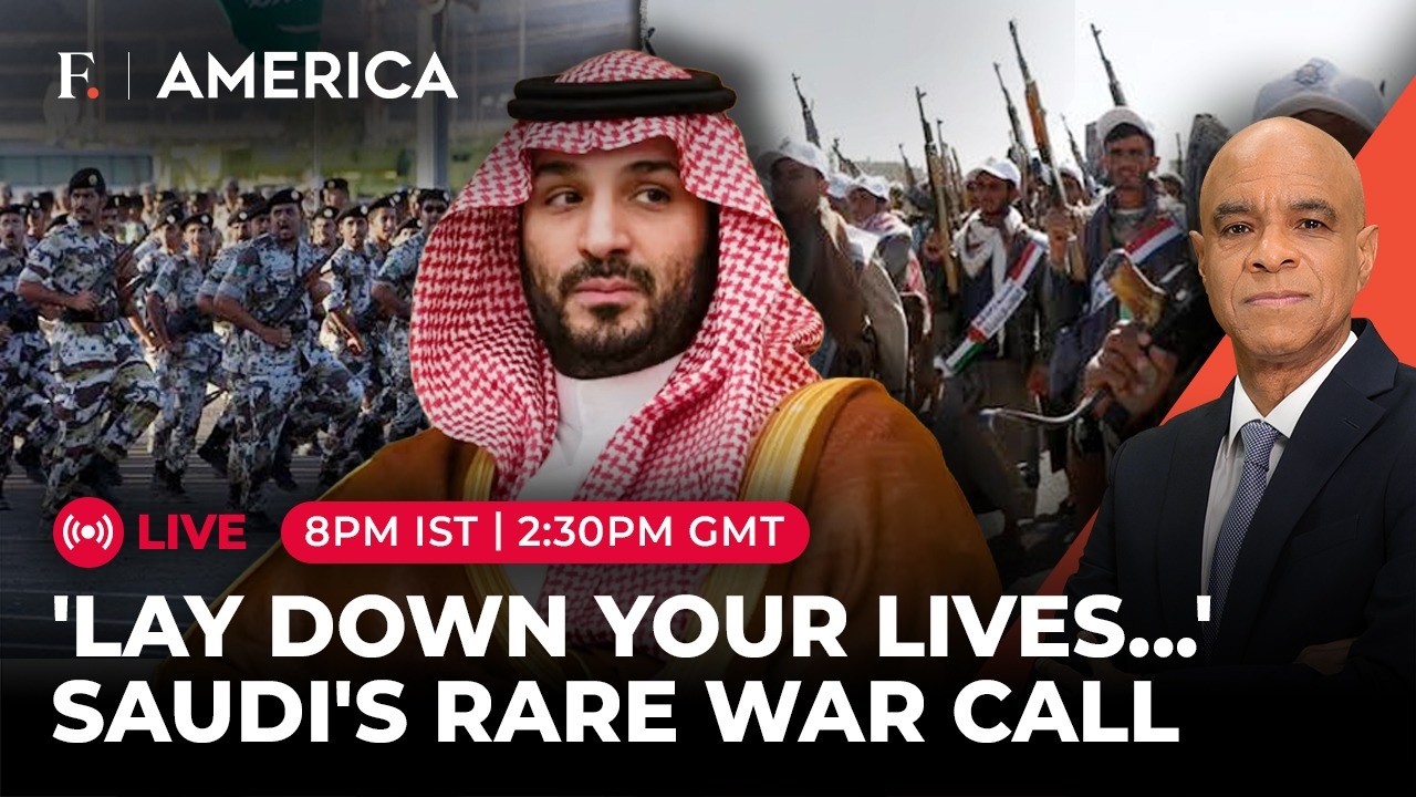 LIVE: Riyadh Under Houthi Attack; Saudi Troops Told To be 'Ready to Die' | Firstpost America