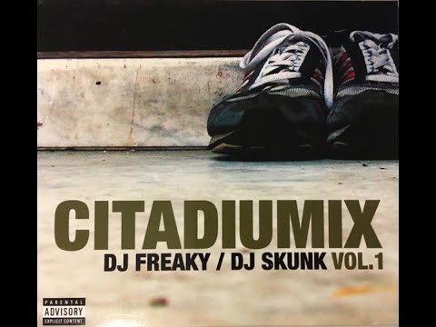 DJ Freaky & Dj Skunk – Citadiumix Vol.1