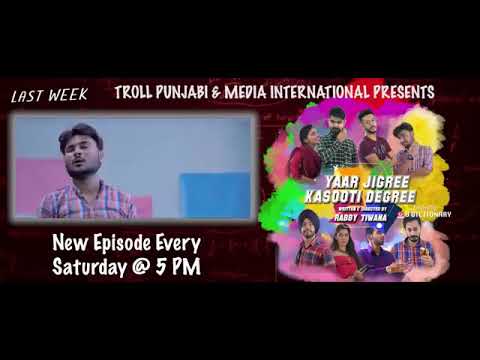 Yaar Jigri Kasuti Degree - (Episode 3) - New Punjabi Web Series 2018