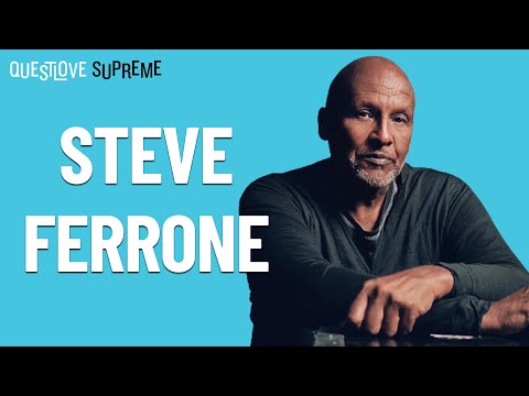 Questlove Supreme Podcast | Steve Ferrone