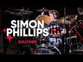 Simon Phillips plays 'Solitaire' by Protocol