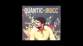 Best of Quantic Mix | Mixed by J.Rocc