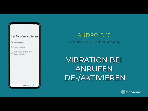 Vibration bei Anrufe de-/aktivieren [Android 12]