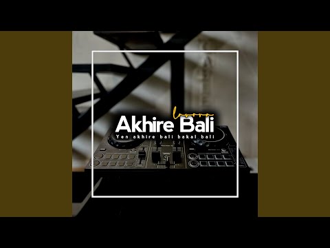 YEN AKHIRE BALI BESOK BAKAL BALI