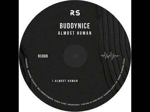 Buddynice - Almost Human