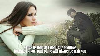 I’m Never Gonna Say Goodbye - Billy Preston - Lyrics