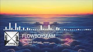 Flowboysfam - Tää Päivä Haltuun