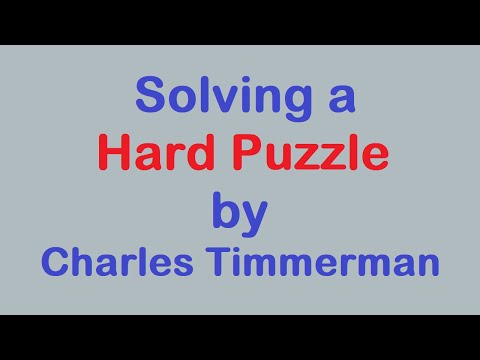 Sudoku Primer 293 - Solving A Timmerman Hard Puzzle