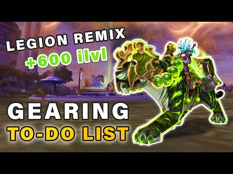 Legion Remix Gearing Guide and TO-DO List | Week 1 ► World of Warcraft