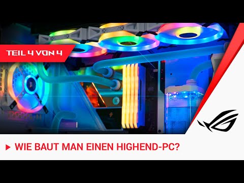 Gaming PC im Eigenbau 2021 Teil 4: Test und RGB-Tipps
