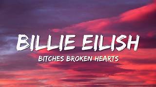 Billie Eilish - Bitches Broken Hearts (Lyrics)