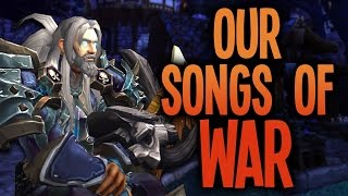 World of Warcraft - "Our Songs of War: Ballad of the Gladiators" - Season 15 Warrior PvP Montage