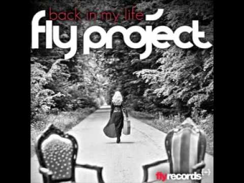 Fly Project - Back in my life (Luca Fregonese Booty ReEdit)