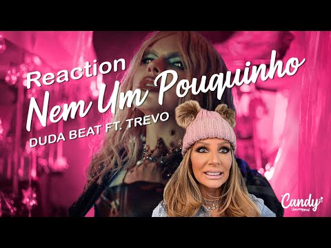 Duda Beat feat. Trevo (Reaction) Nem Um Pouquinho | Just amazing!