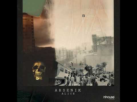 Arsenik - Alice | أرسينِك - أليس (Prod. By Arsenik)
