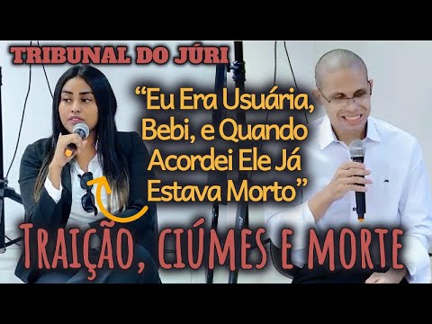 🔴 Tribunal do Júri: Briga, Amantes e Morte Misteriosa — Julgamento Revela Detalhes Ocultos