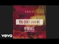 SAYGRACE You Don T Own Me Candyland Remix Audio