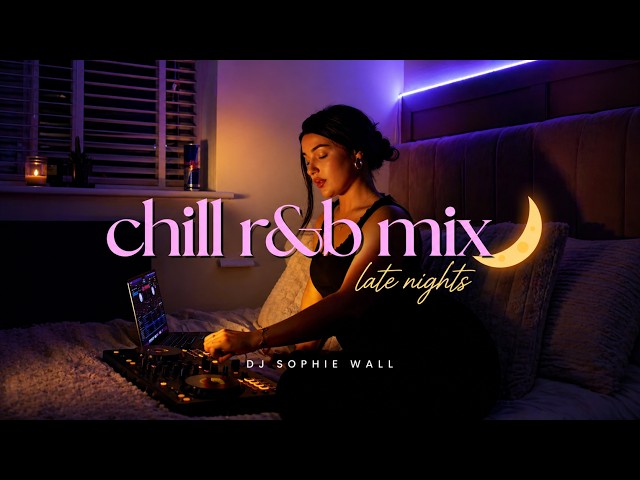 Late Night R&B Mix 🌙 | Drake, Brent Faiyaz, SZA, PARTYNEXTDOOR (Chill Vibes 2026) late@night vol 12 SDDEFAULT Thumbnail