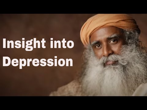 Insight Into Depression - Sadhguru - Spiritual Life