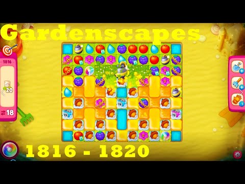 Gardenscapes Level 1816 - 1820 HD Walkthrough | 3 - match game | gameplay | android | ios | pc | app