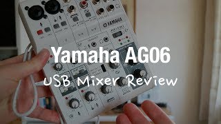 Video thumbnail for Yamaha AG06 USB Audio Interface Mixer Review (Podcast, Gaming) by Review Tech TV