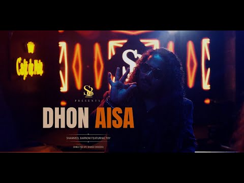 Shamveel (Barrow) - Dhon Aisa (Remake)
