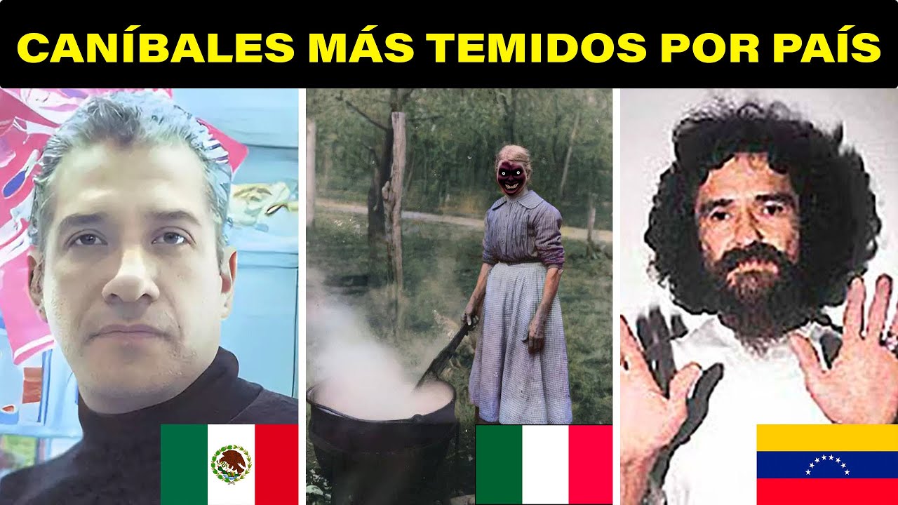 Top 15 Caníbales Más Escalofriantes de Cada País.