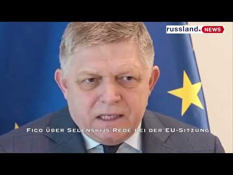 Fico über Selenskijs Rede bei der EU Sitzung