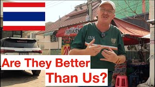 Do the Thais do it better than us?