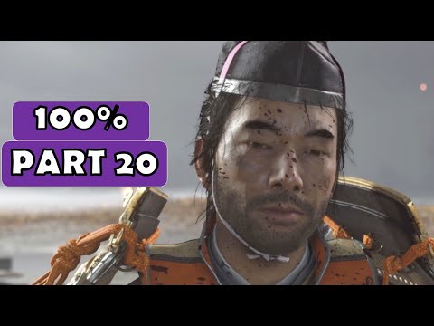 GHOST OF TSUSHIMA - 100% Walkthrough No Commentary - Part 20 [PS4 PRO]
