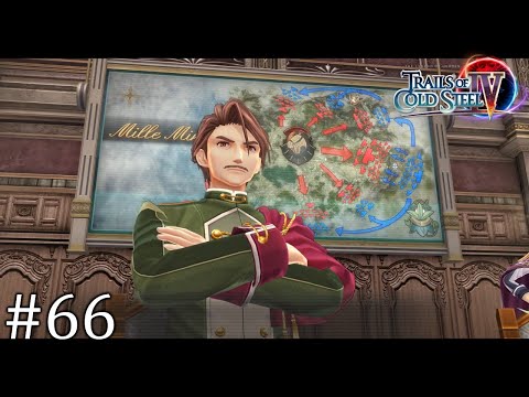 The Mille Mirage Meeting - Trails of Cold Steel 4 Part 66 - No Commentary