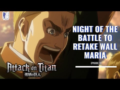 RETAKING WALL MARIA | Attack on Titan Season 3 Episode 12 |