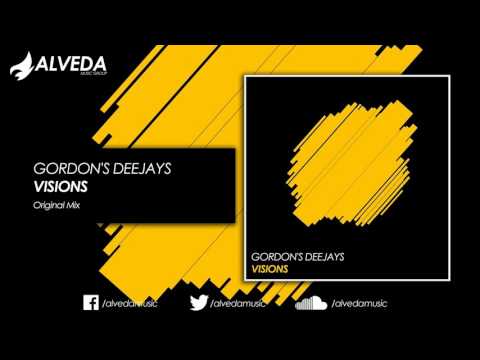 Gordon's Deejays - Visions (Original Mix)