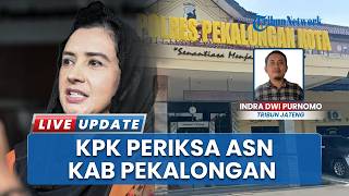 Sejumlah ASN Kabupaten Pekalongan Diperiksa KPK, Buntut Kasus Korupsi Pengadaan Jasa Bupati Fadia