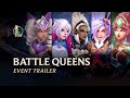 Battle Queens 2020 | Official Event Trailer - League of Legends