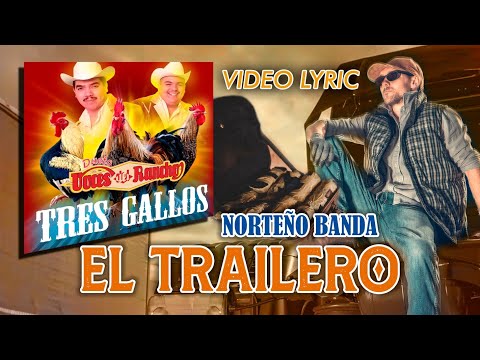 Video thumbnail for El Trailero