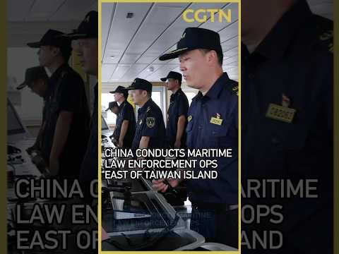 China conducts maritime law enforcement ops east of Taiwan island