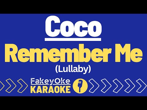 Coco - Remember Me (Lullaby) [Karaoke]