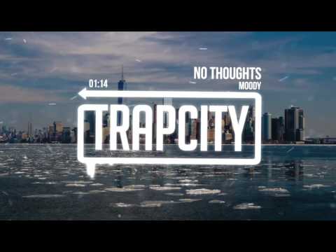 Moody - No Thoughts