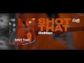 OsMan - Shot That